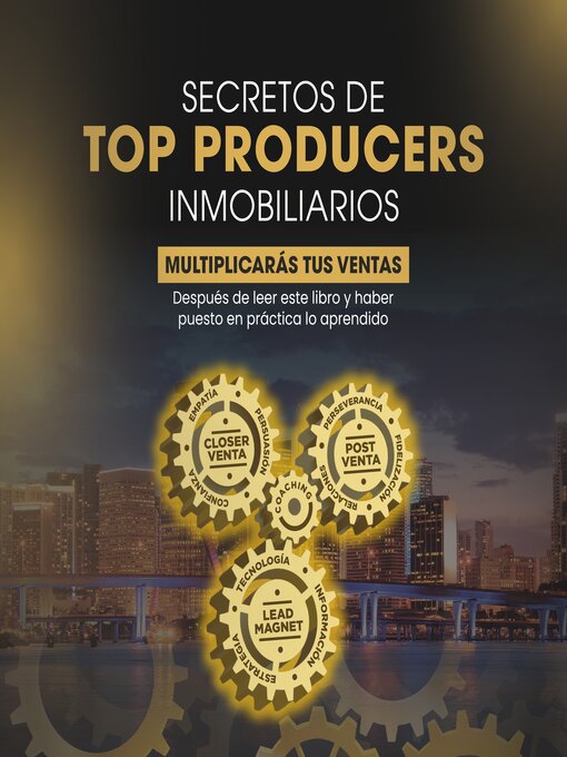 Title details for SECRETOS DE TOP PRODUCERS INMOBILIARIOS by Alex De La Rotta - Available